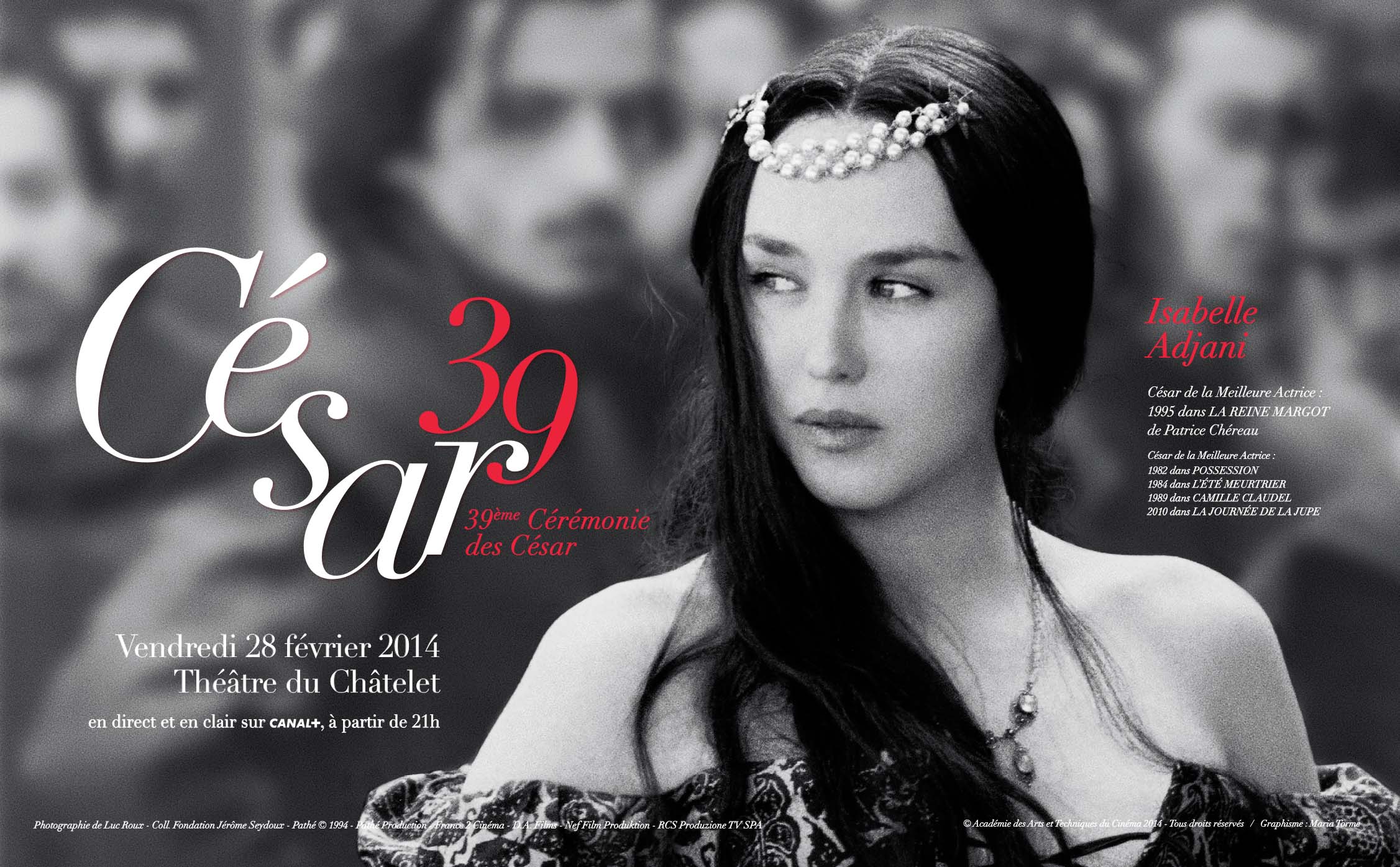 Isabelle Adjani La Reine Margot Affiche César 2014 Où Ai-je LA Tête ?